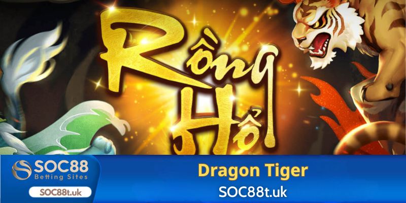 Khám phá bí kíp chinh phục Dragon Tiger cực hấp dẫn tại SOC88t.uk