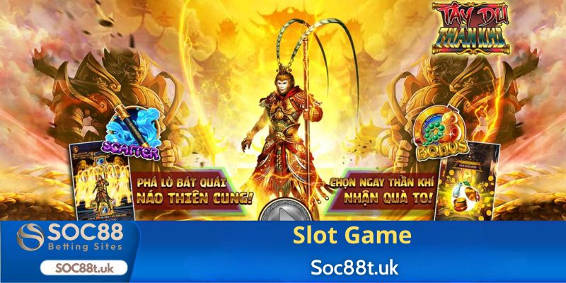 Slot game là gì, Slot game trực tuyến trên Soc88t.uk có gì Hot