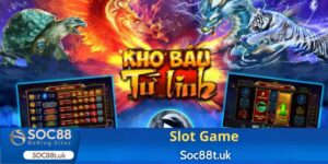 Slot game là gì, Slot game trực tuyến trên Soc88t.uk có gì Hot